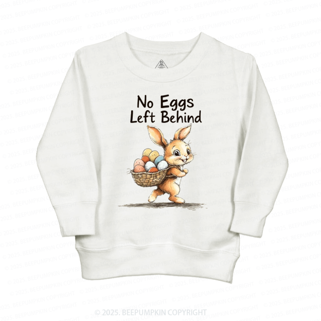No Eggs Left Behind Kid's Sweatshirt