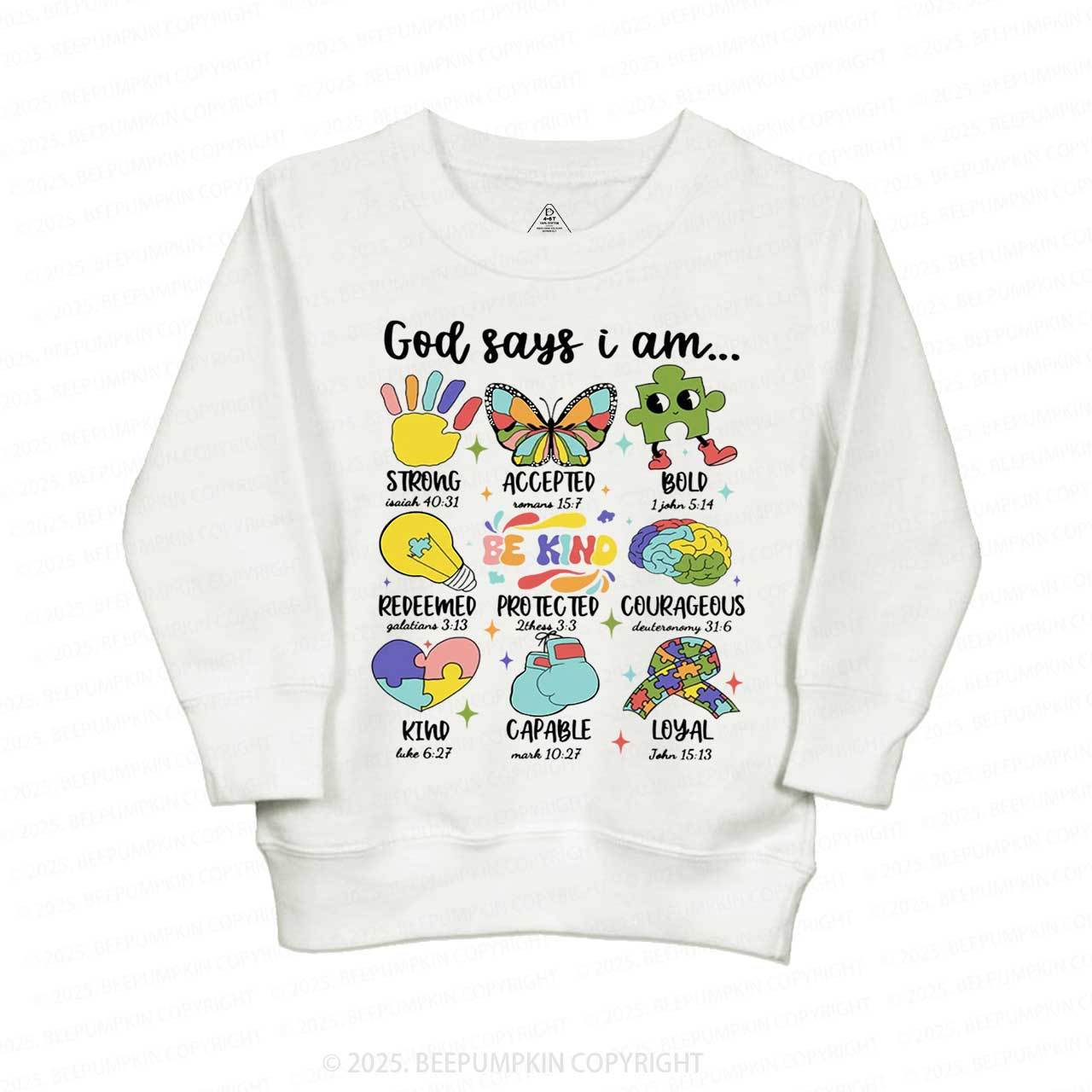 God Says I Am Kid's Sweatshirt