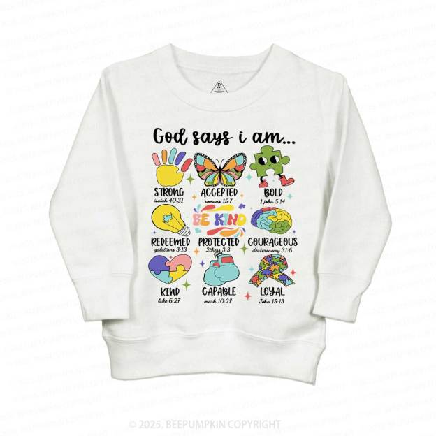 God Says I Am Kid's Sweatshirt