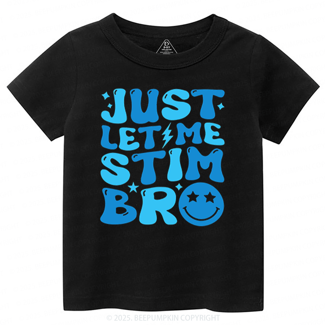 Just Let Me Stim Bro Toddler&Kid's Tees Beepumpkin