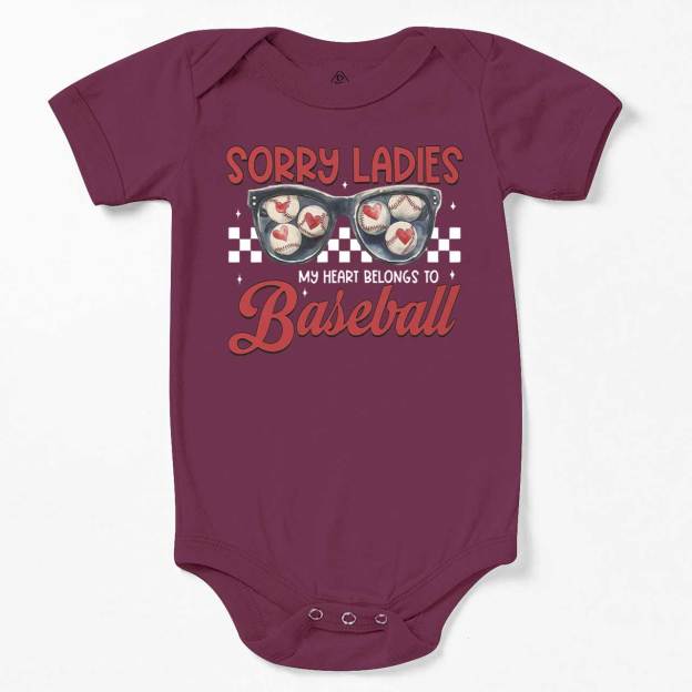 Sorry Ladies My Heart Belongs To Baseball Bodysuit Beepumpkin