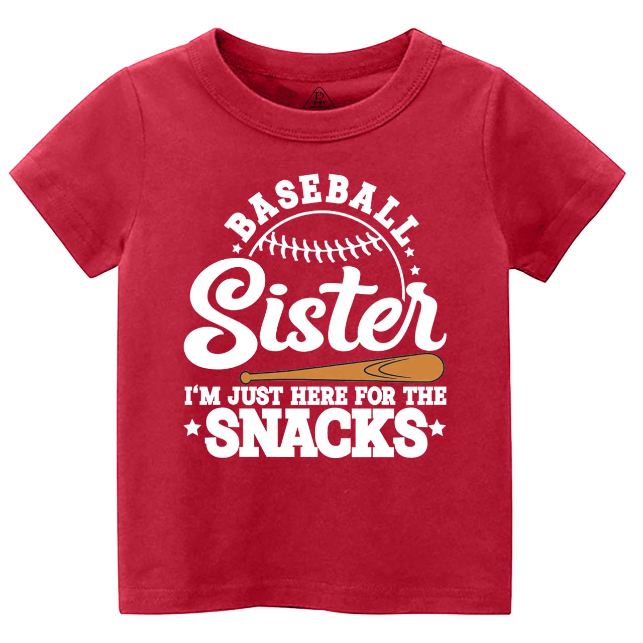 Baseball Sister I'm Just Here For The Snacks Toddler&Kid's Tees Beepumpkin