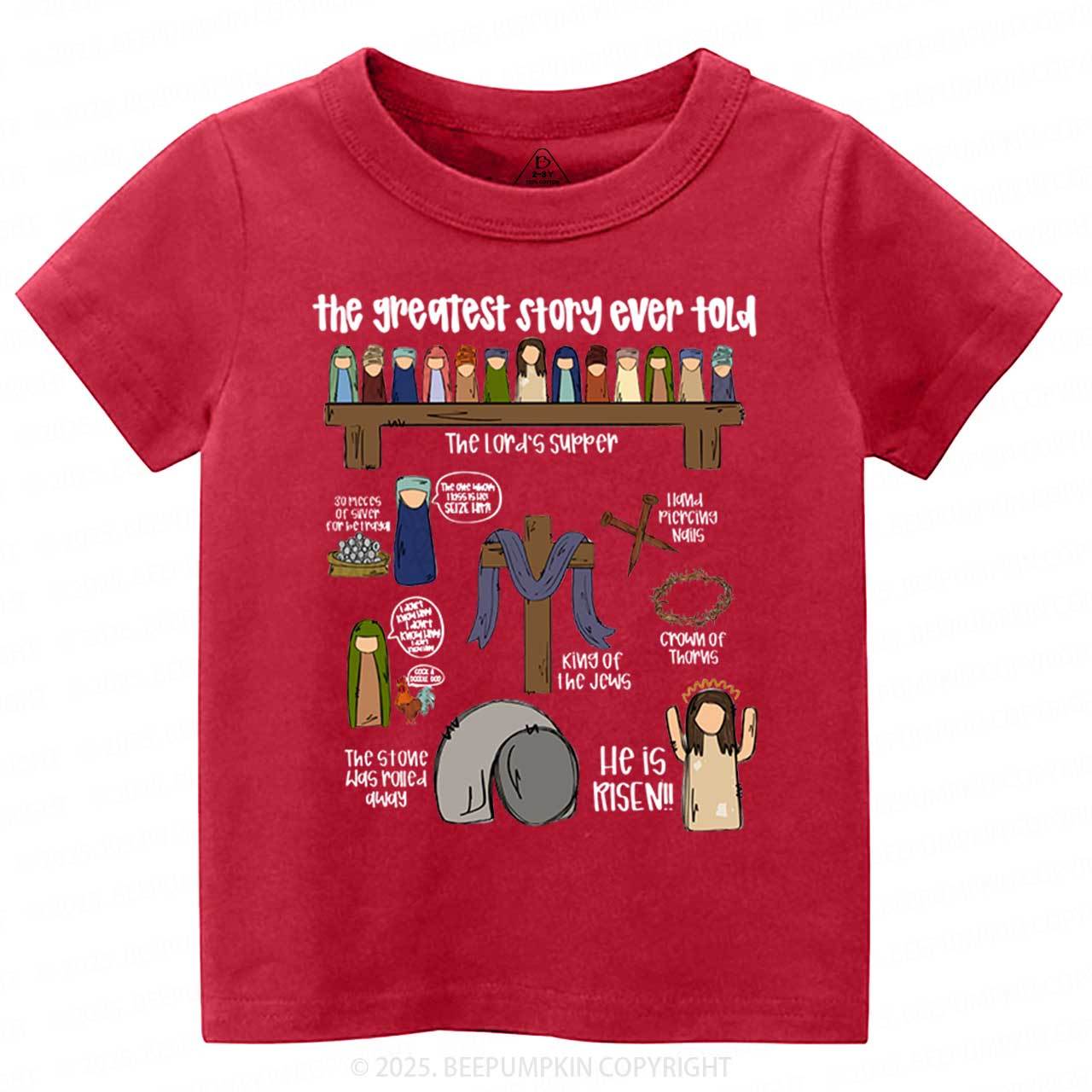 The Greatest Story Ever Told Toddler&Kid's Tees Beepumpkin