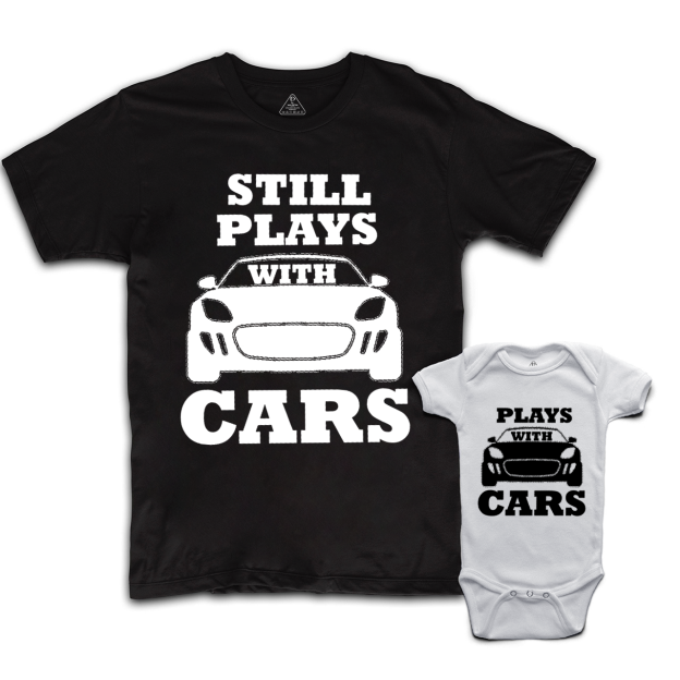 Still Plays With Cars Dad&Me Matching Shirts 