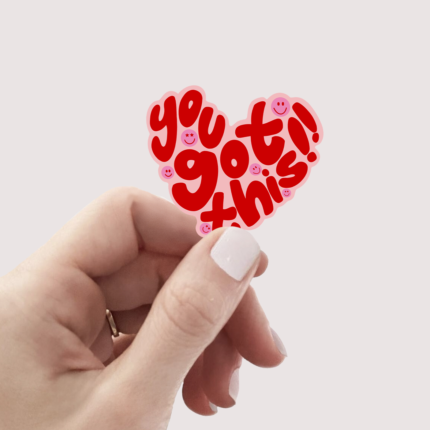 You Got This Stickers