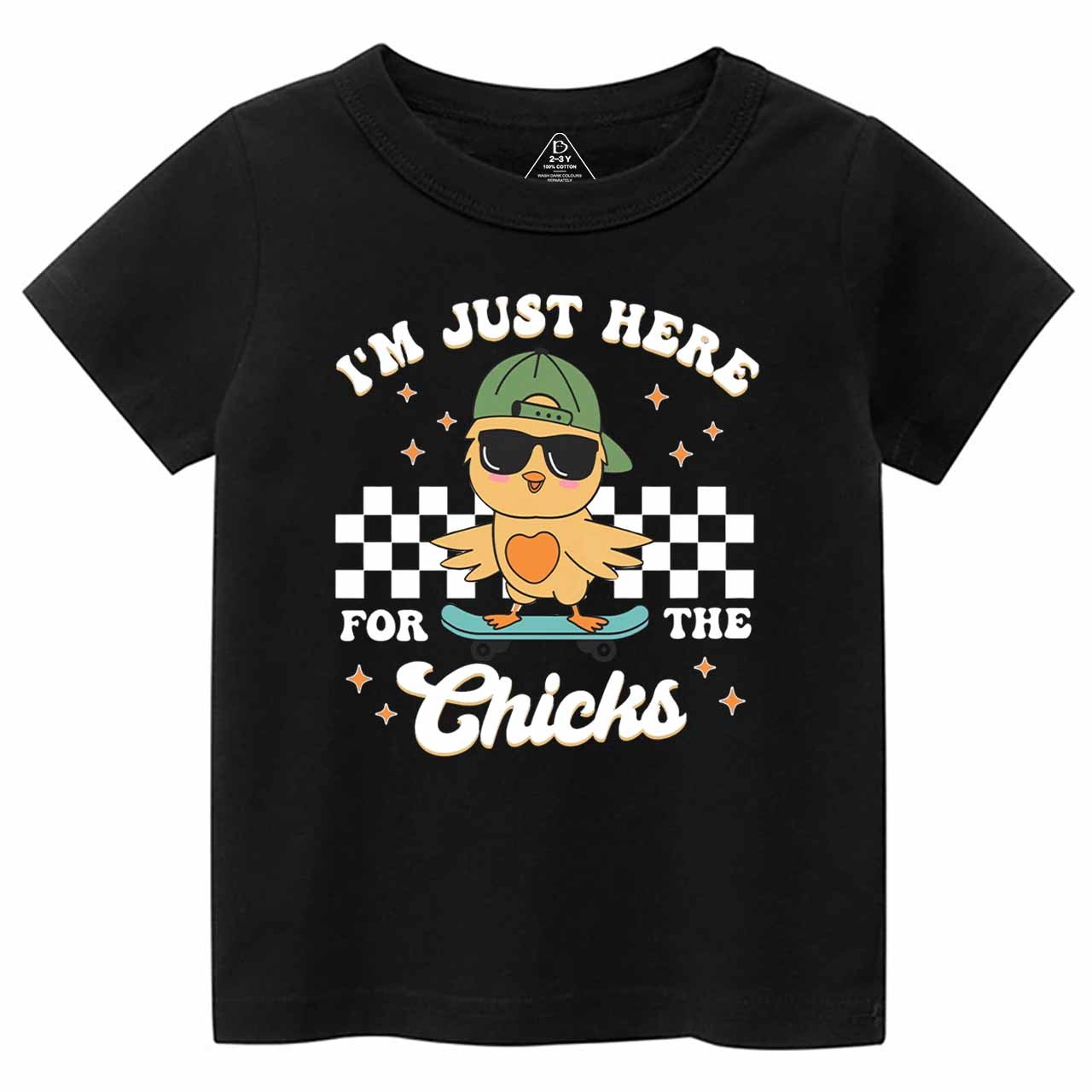 I’m Just Here for the Chicks Toddler&Kid's Tees Beepumpkin