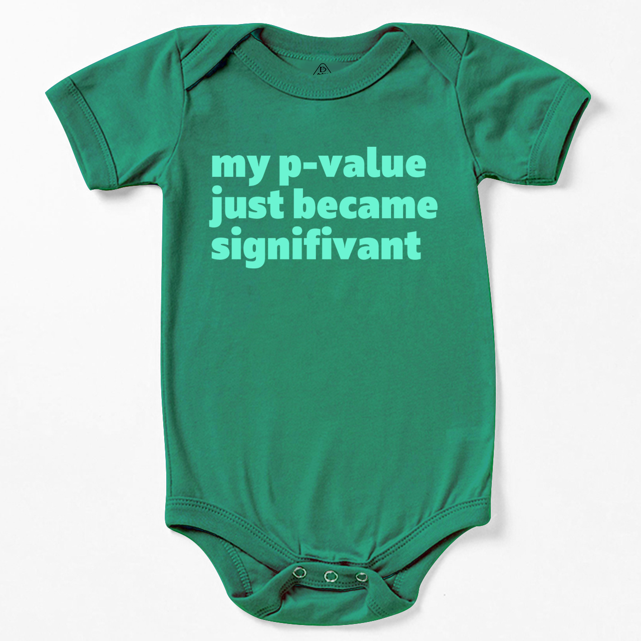 My P-value Just Became Signifivant Bodysuit Beepumpkin