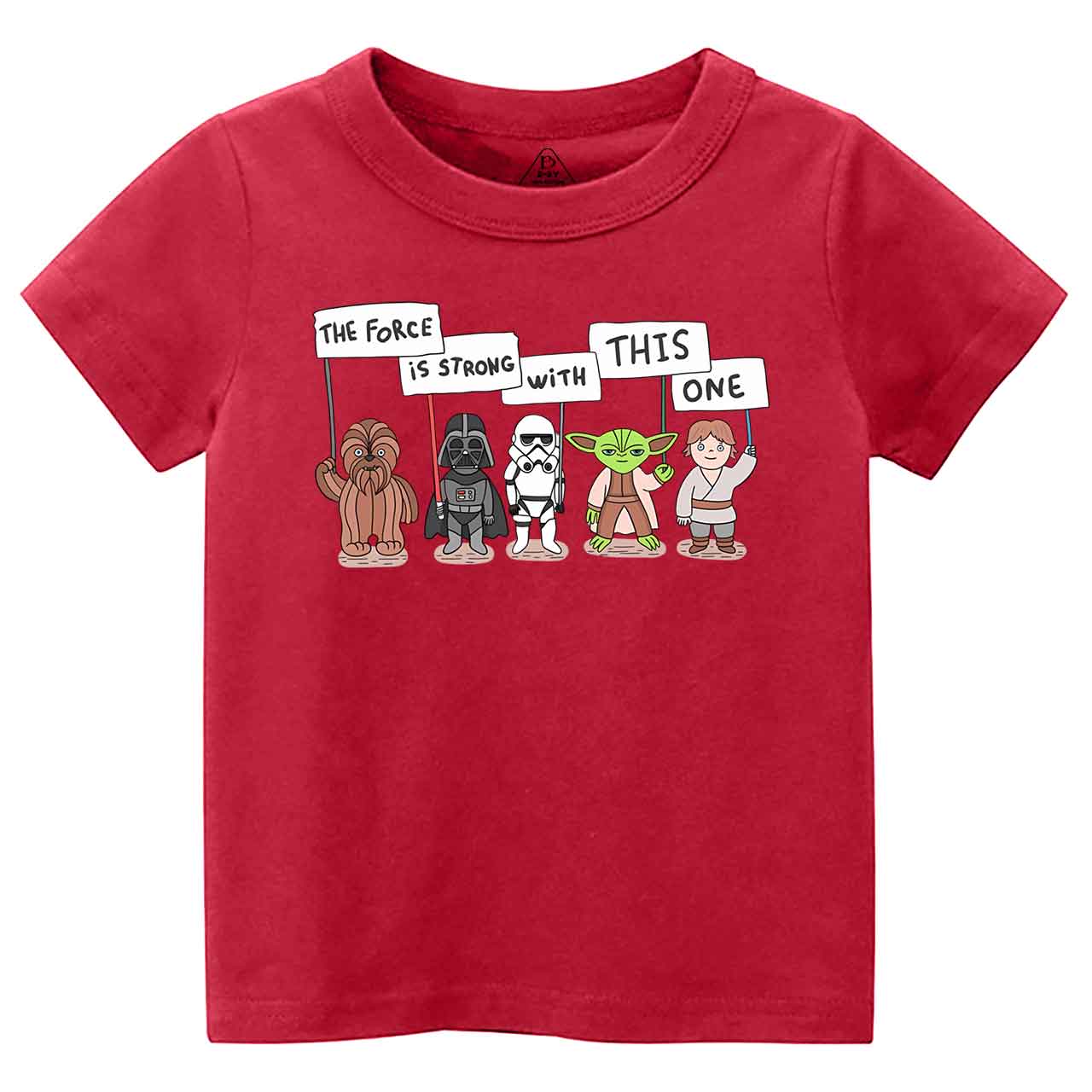 The Force Is Strong With This One Toddler&Kid's Tees Beepumpkin