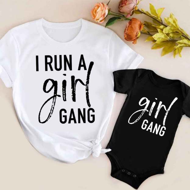 I Run A girl Gang Mother's Day Gift Matching T-Shirt