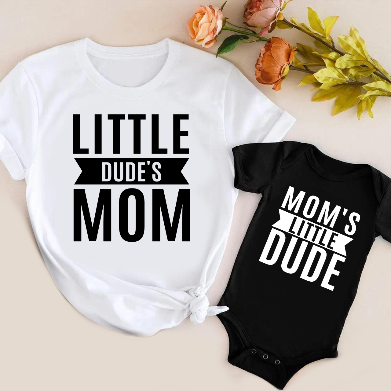 Little Dude's Mom T-Shirts For Mom&Me