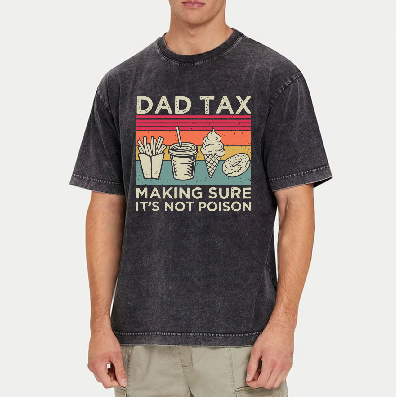 Dad Tax Washed T-Shirts