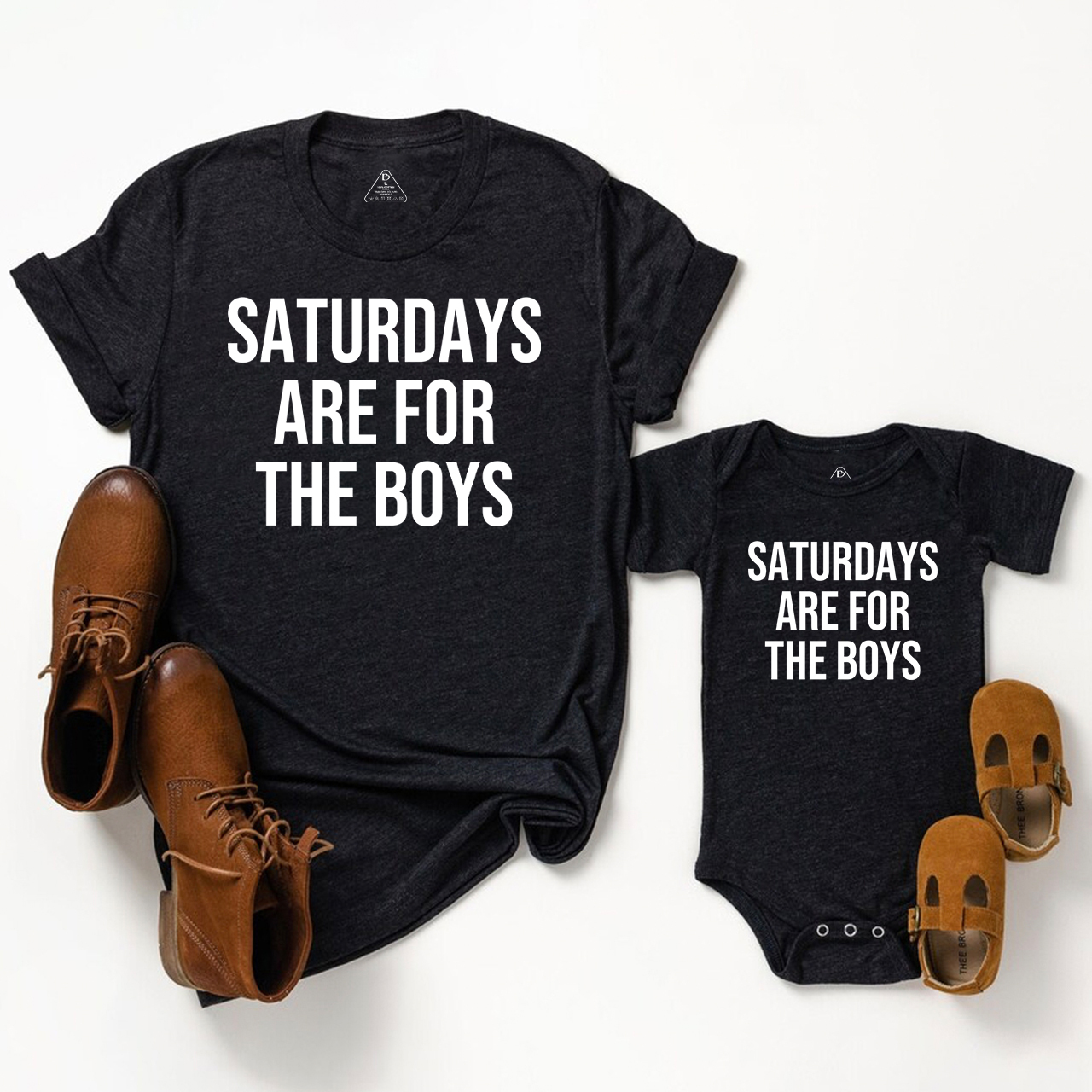 Saturdays Are For The Boys T-Shirts For Dad And Me