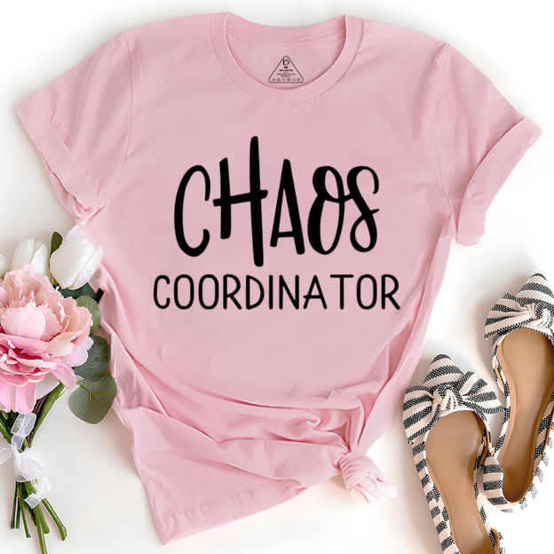 Chaos Coordinator Mama T-Shirts