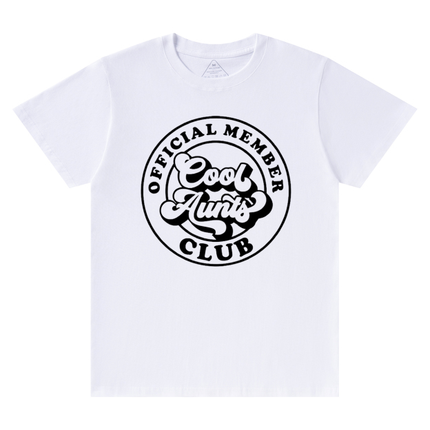 Cool Aunts Club T-Shirts 