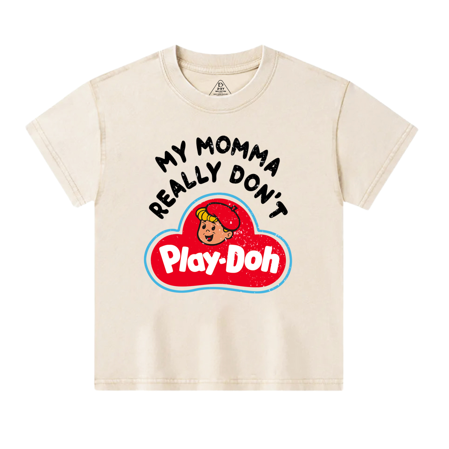 My Momma Really Don't Play-Doh Toddler&Kids Washed Tees