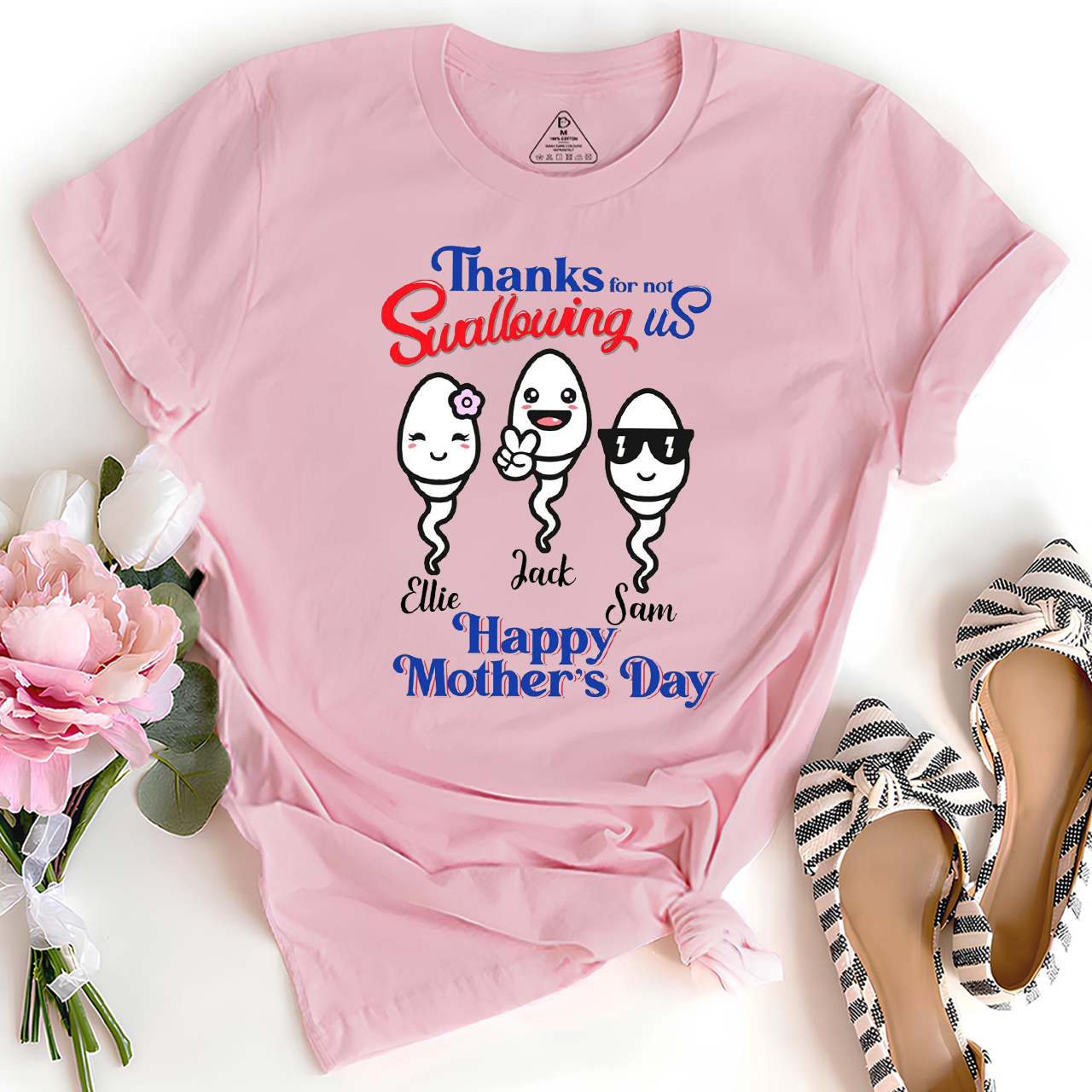 Personalized Thanks For Not Swallowing Us Mama T-Shirts