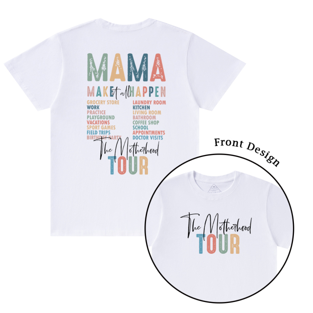The Motherhood Tour T-Shirts