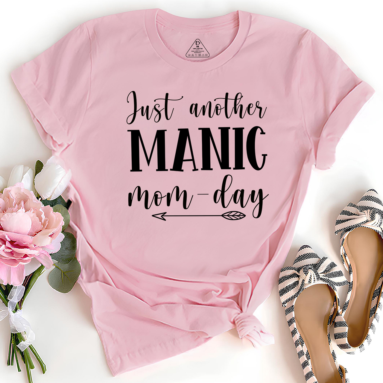 Just Another Manic T-Shirt For Mama