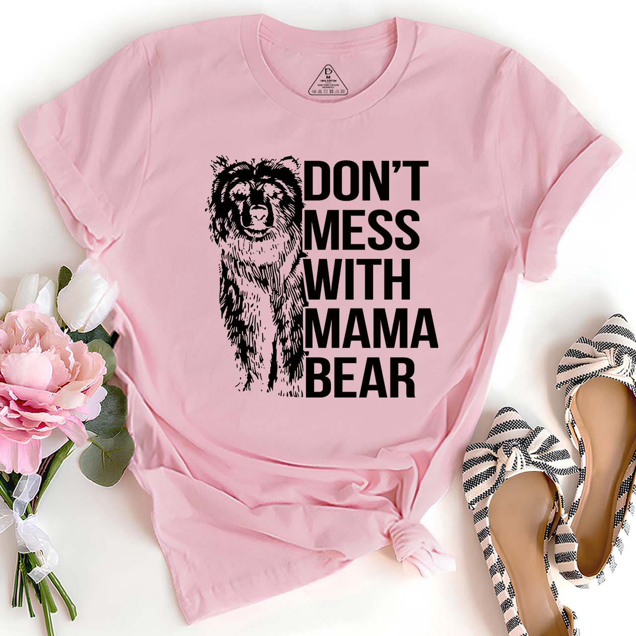 DON'T MESS WITH MAMA BEAR Funny Shirt