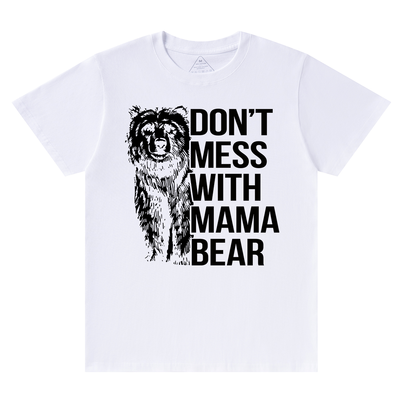 DON'T MESS WITH MAMA BEAR Funny Shirt