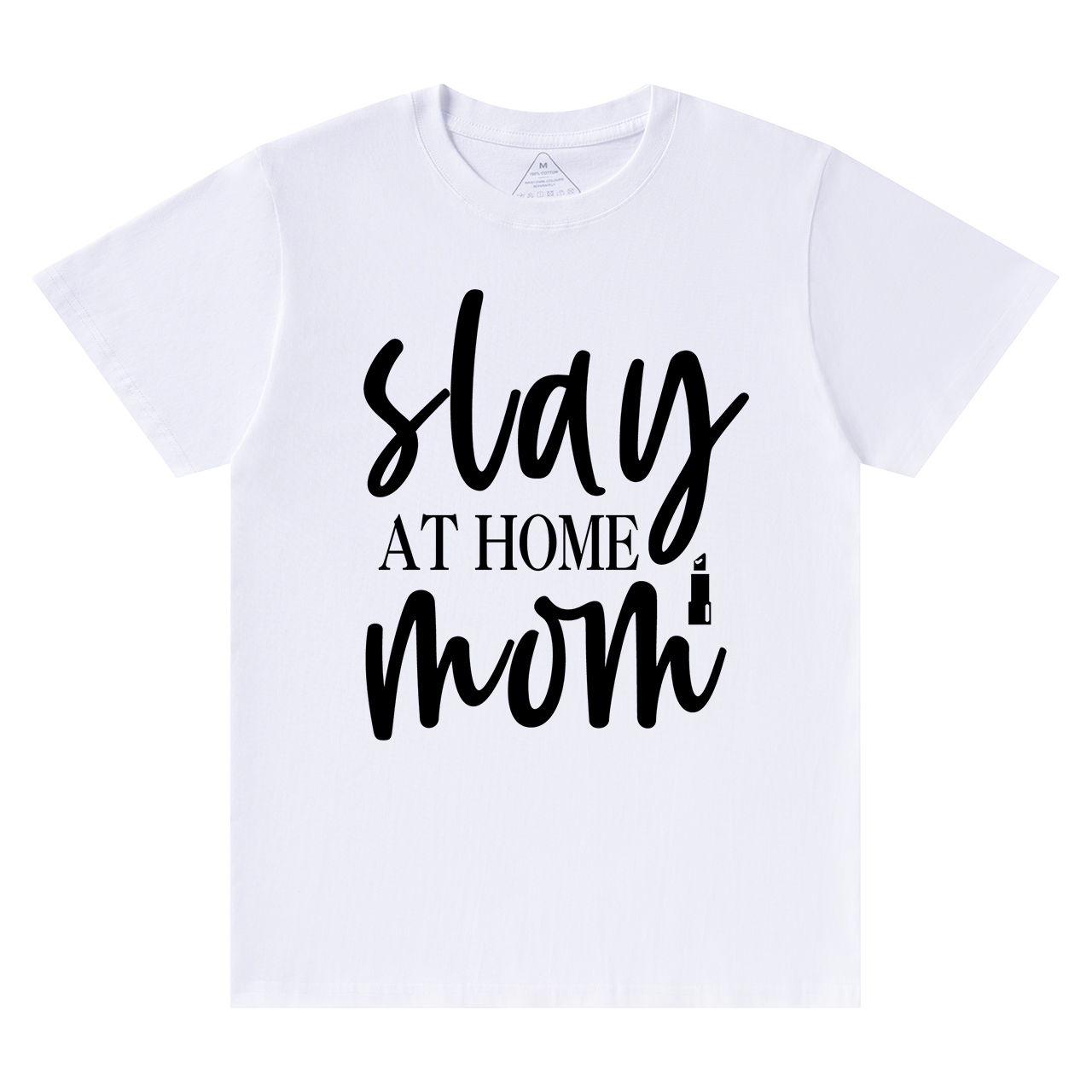 Stay At Home Mom T-Shirt For Mama