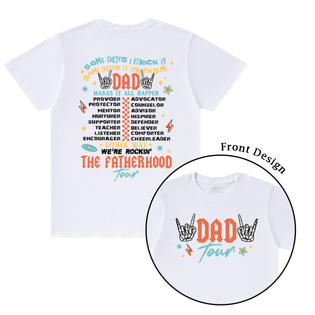 Fatherhood Tour Dad T-shirt