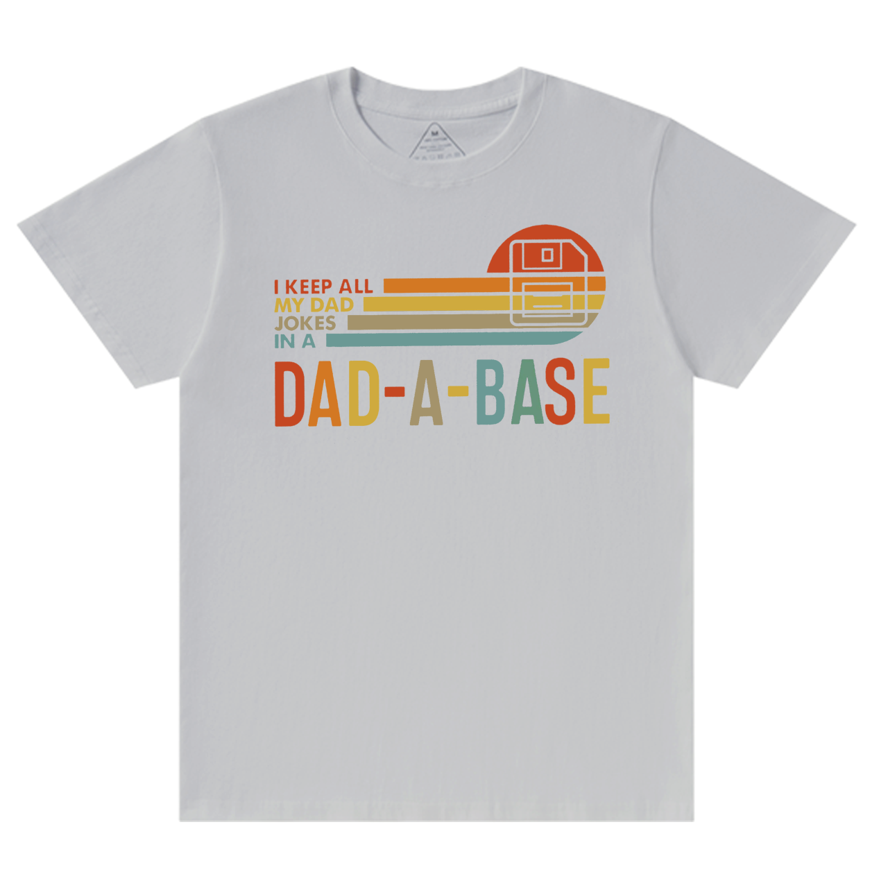 I Keep All My Dad Jokes In Dad A Base T-shirt