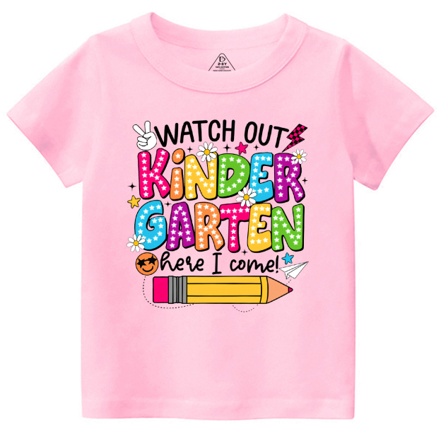 Personalized Watch Out Kindergarten Here I Come Toddler&Kid's Tees Beepumpkin