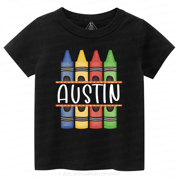 Personalized Crayon Name Back To School Toddler&Kid's Tees Beepumpkin 