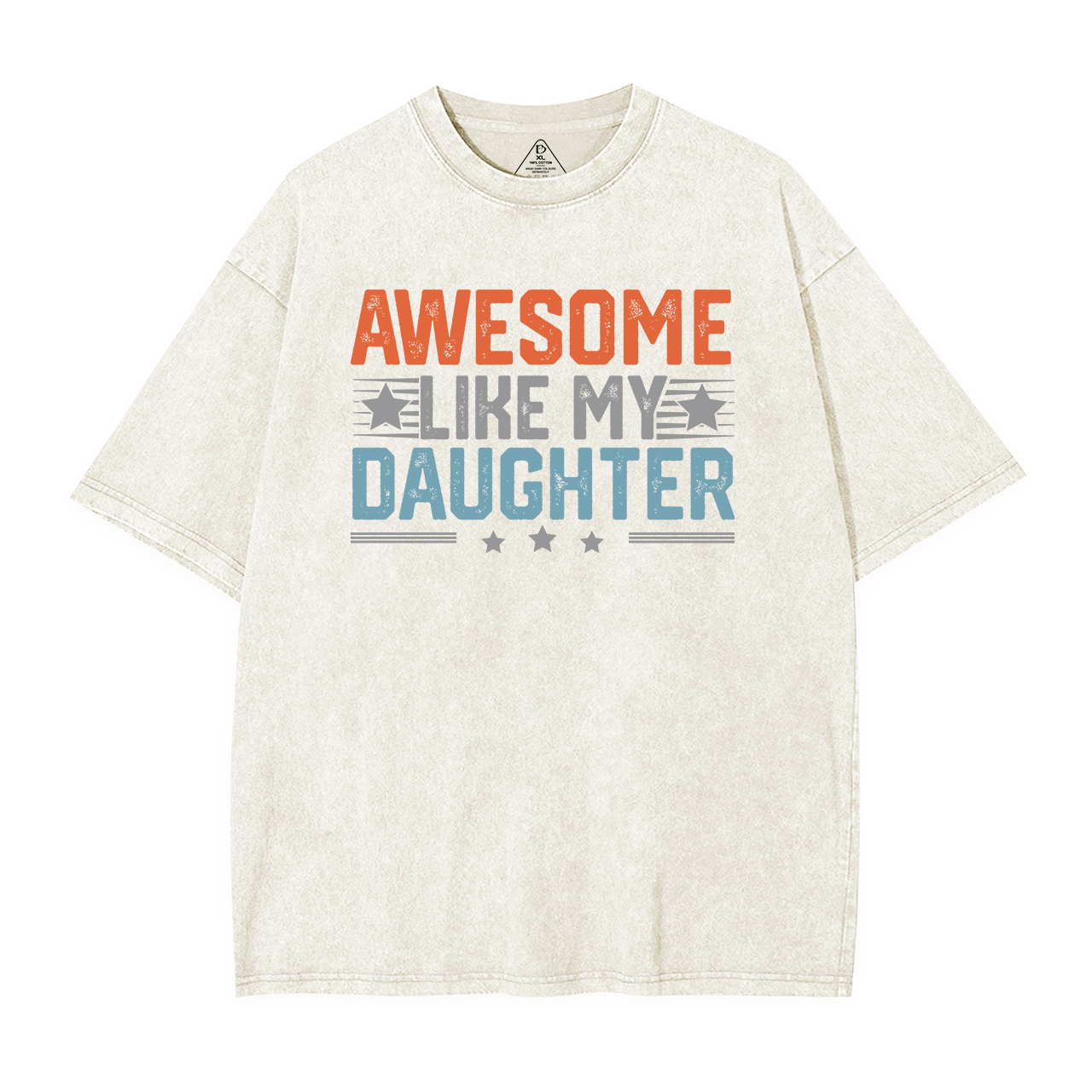 Awesome Like My Daughter DadWashed T-Shirts 