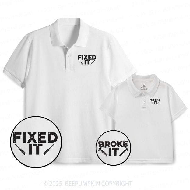 Embroidery Broke It Fixed It Dad&Me Matching Polo Shirt Beepumpkin