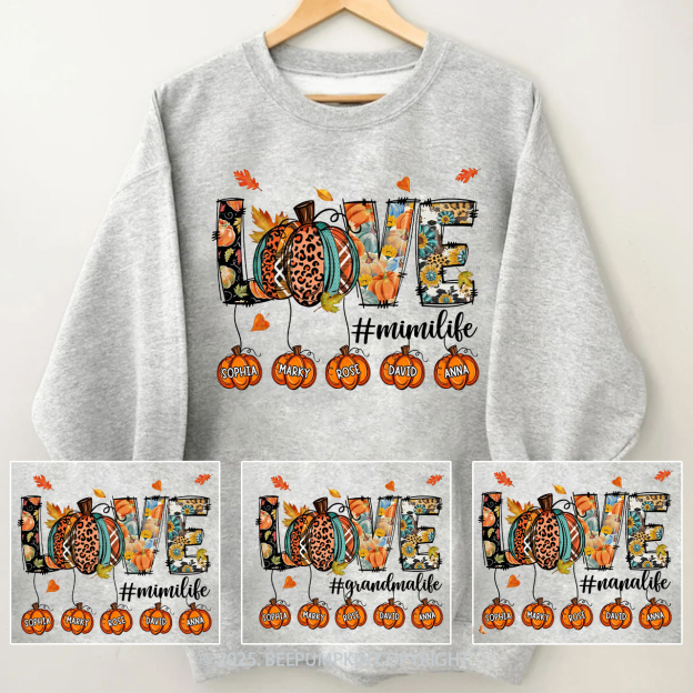 Personalized Love Grandma Life Sweatshirt Beepumpkin