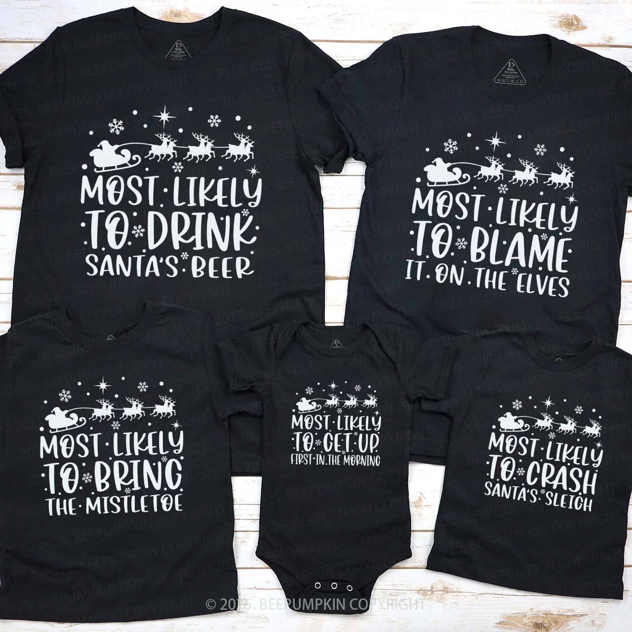 60 Most Likely To Christmas Family Matching T-Shirts Beepumpkin