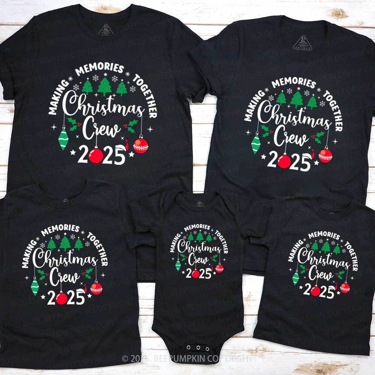 Christmas Crew 2025 Family Matching T-Shirts Beepumpkin