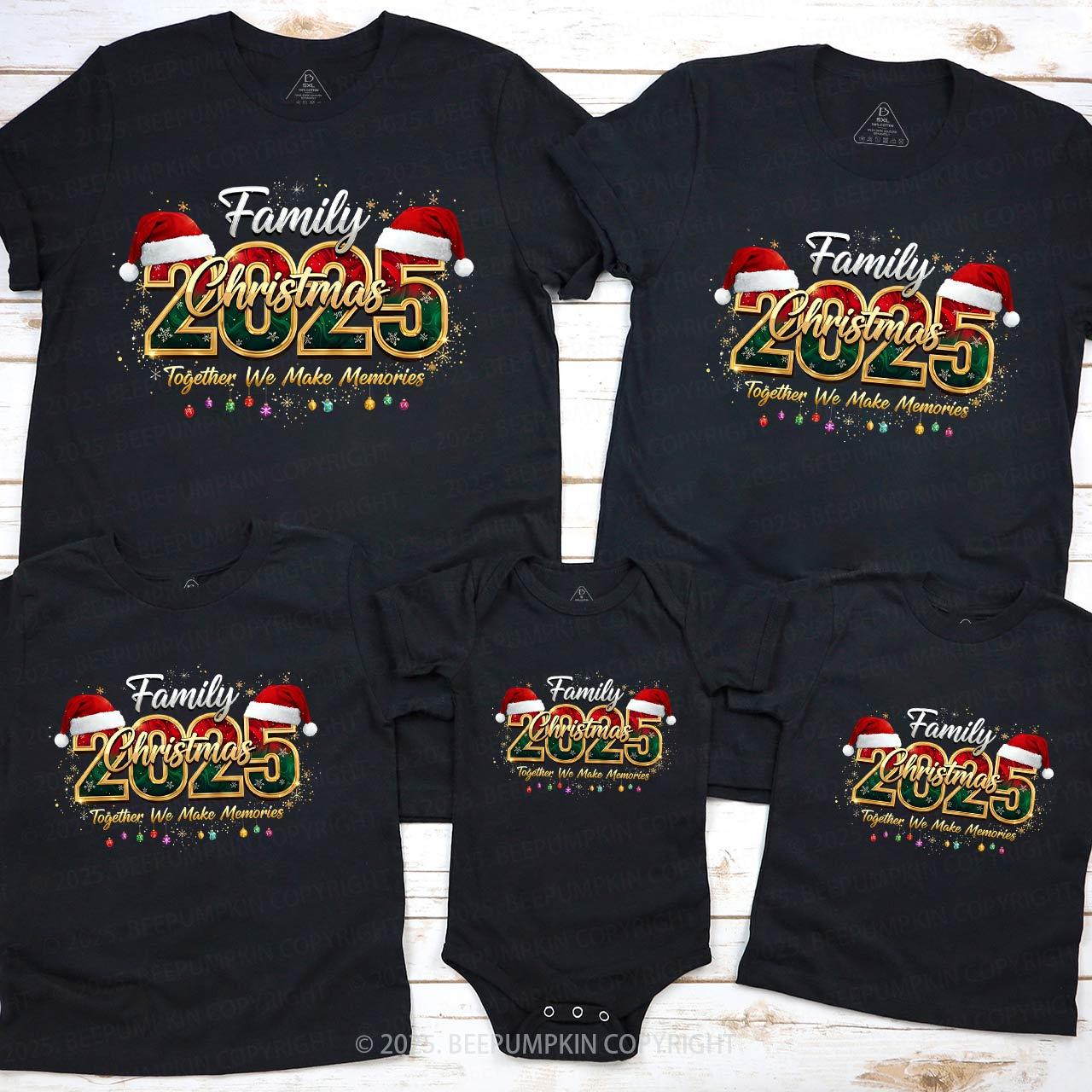 Making Memories: Christmas 2025 Family Matching T-Shirts Beepumpkin