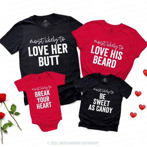 Personalized 40 Most Likely To Valentines Family Shirt