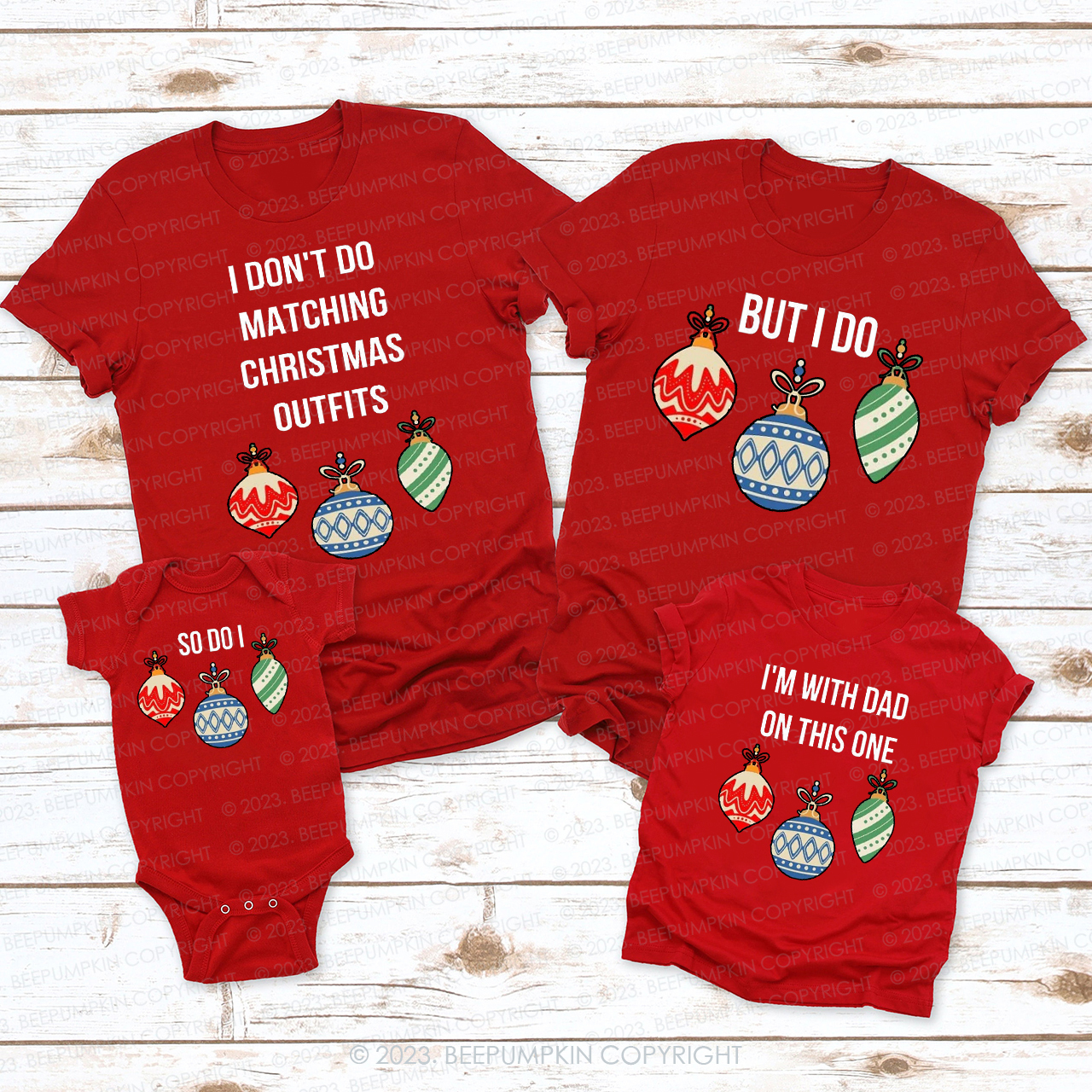 I Don't Do Matching Christmas Outfits 2023 Christmas Family Matching Shirts