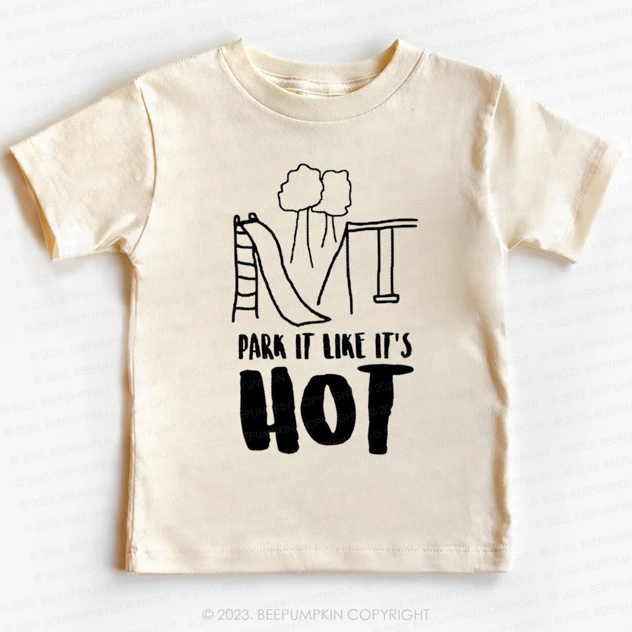 Park It Like Its Hot -Toddler Tees