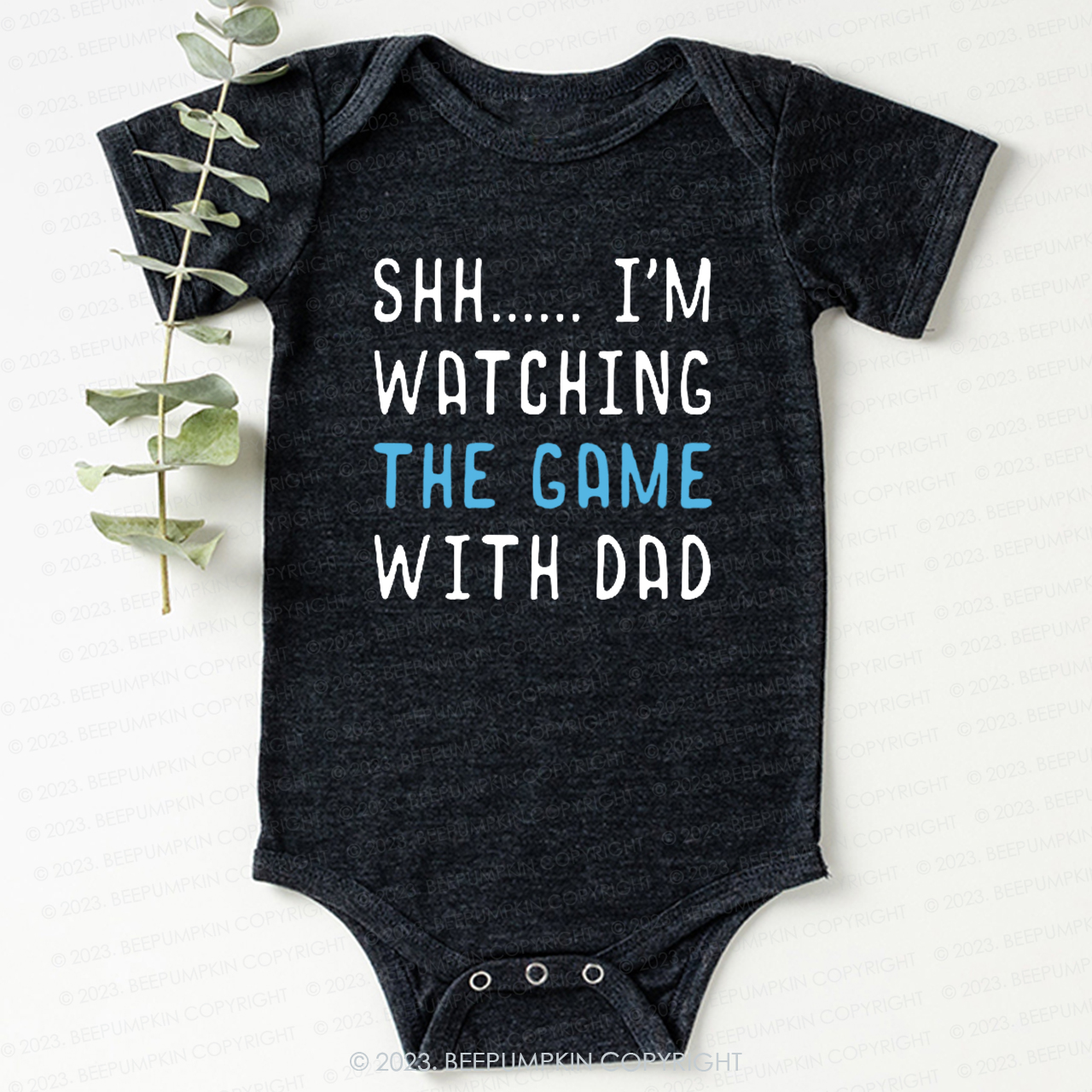 Shh I'm watching The Game With Dad Bodysuit For Baby