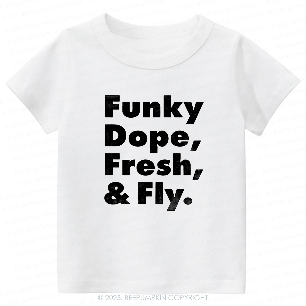 Funky Dope Fresh & Fly -Toddler Tees