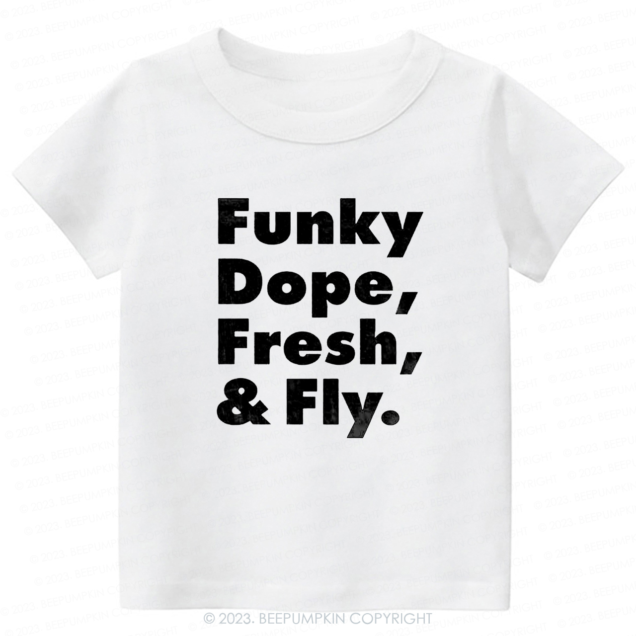 Funky Dope Fresh & Fly -Toddler Tees
