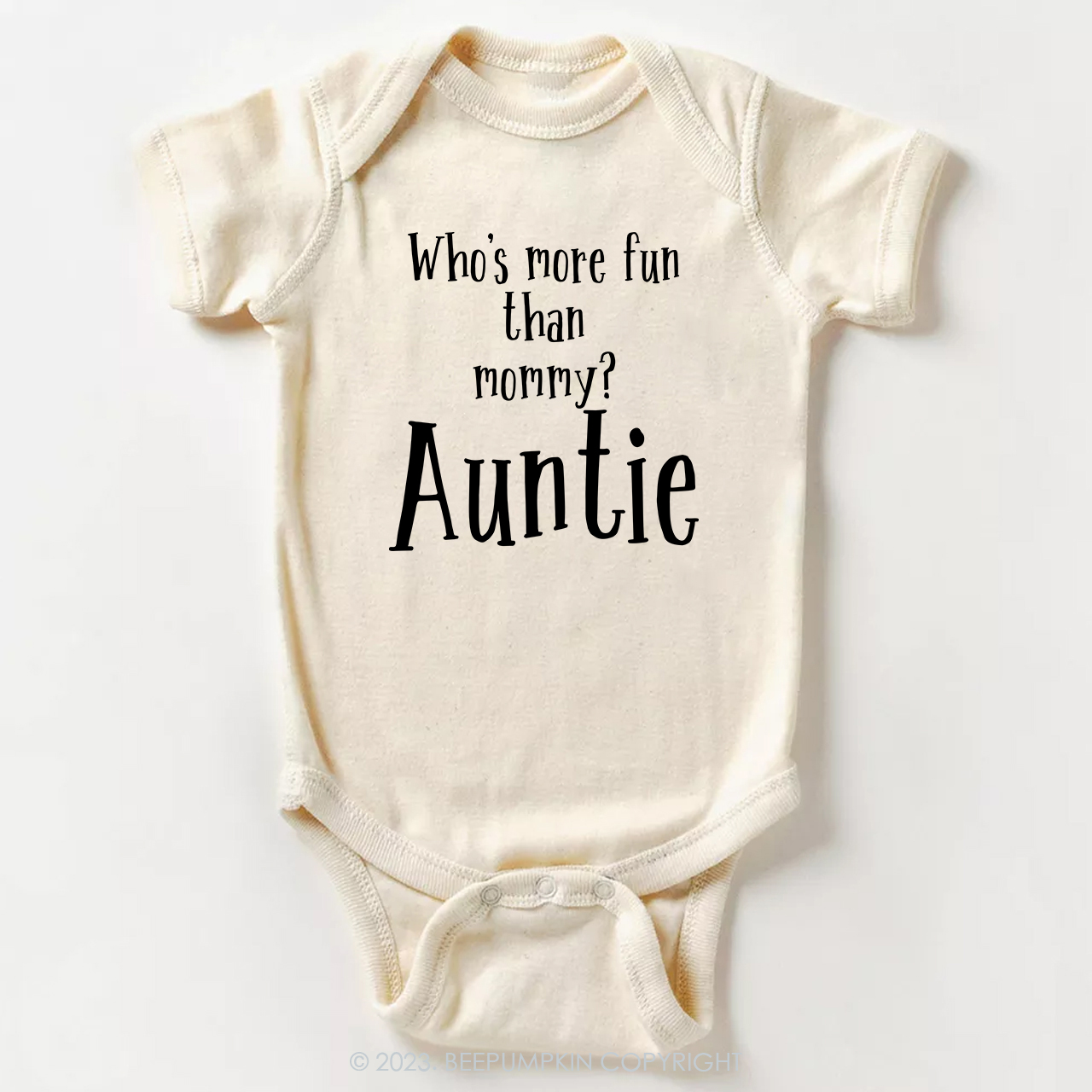 Who's More Fun Than Mommy Aunt Bodysuit For Baby