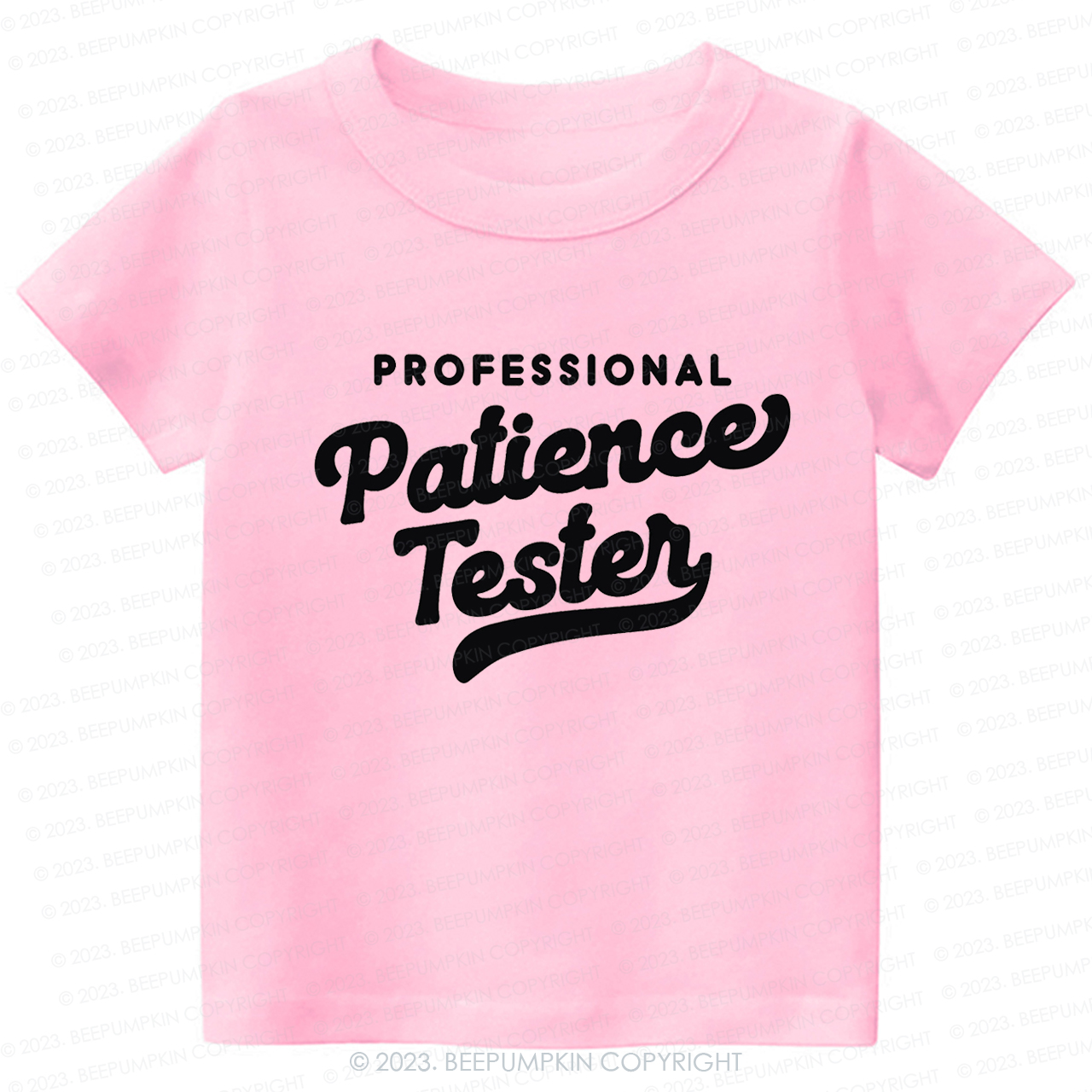 Professional Patience Tester -Toddler Tees