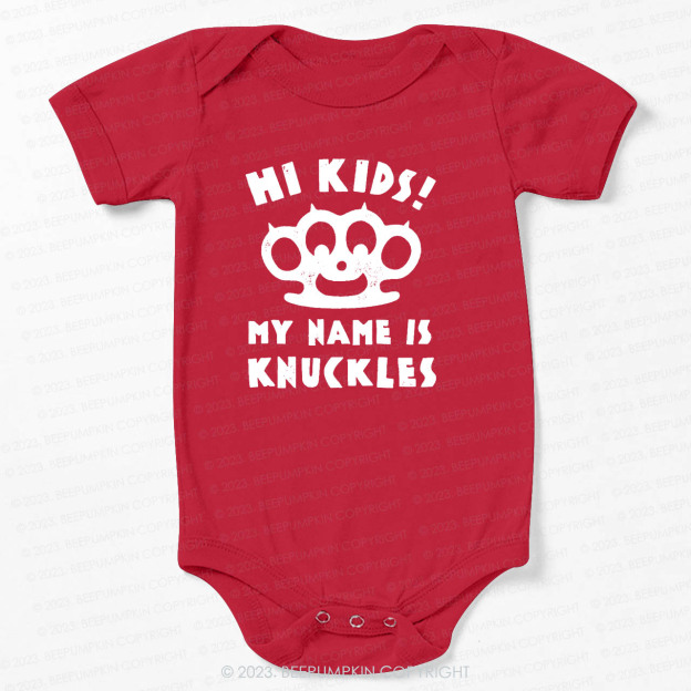 Hi Kids, My Name Is Knuckles Bodysuit For Baby