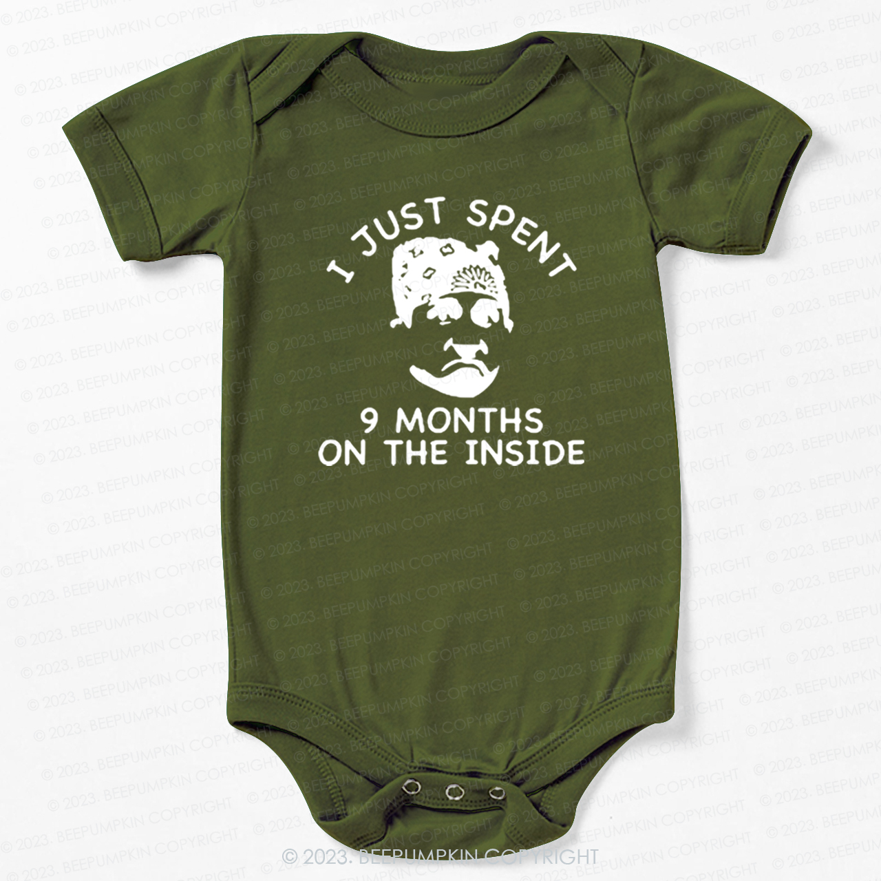 I Just Spent 9 Months On The Inside Bodysuit For Baby