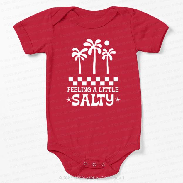 Feeling A Little Salty Bodysuit For Baby