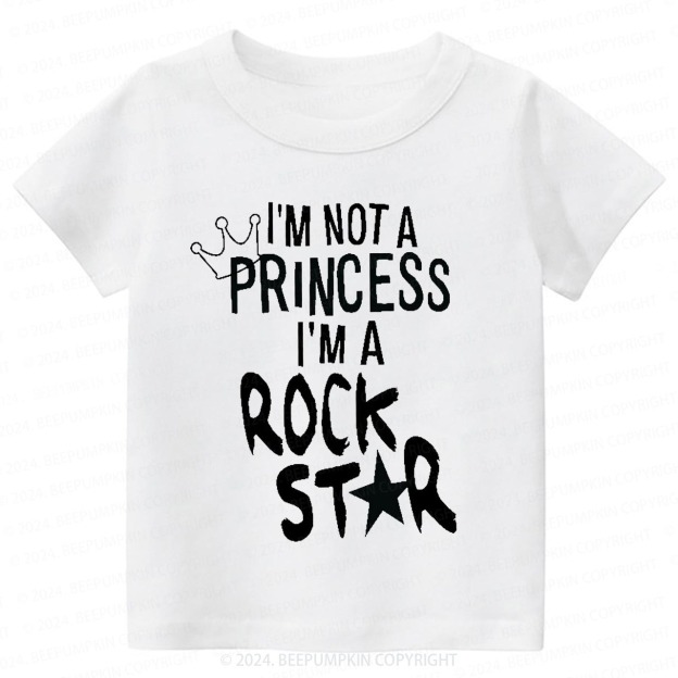 I'm Not A Princess I'm A Rock Star Toddler&Kids Tees 8