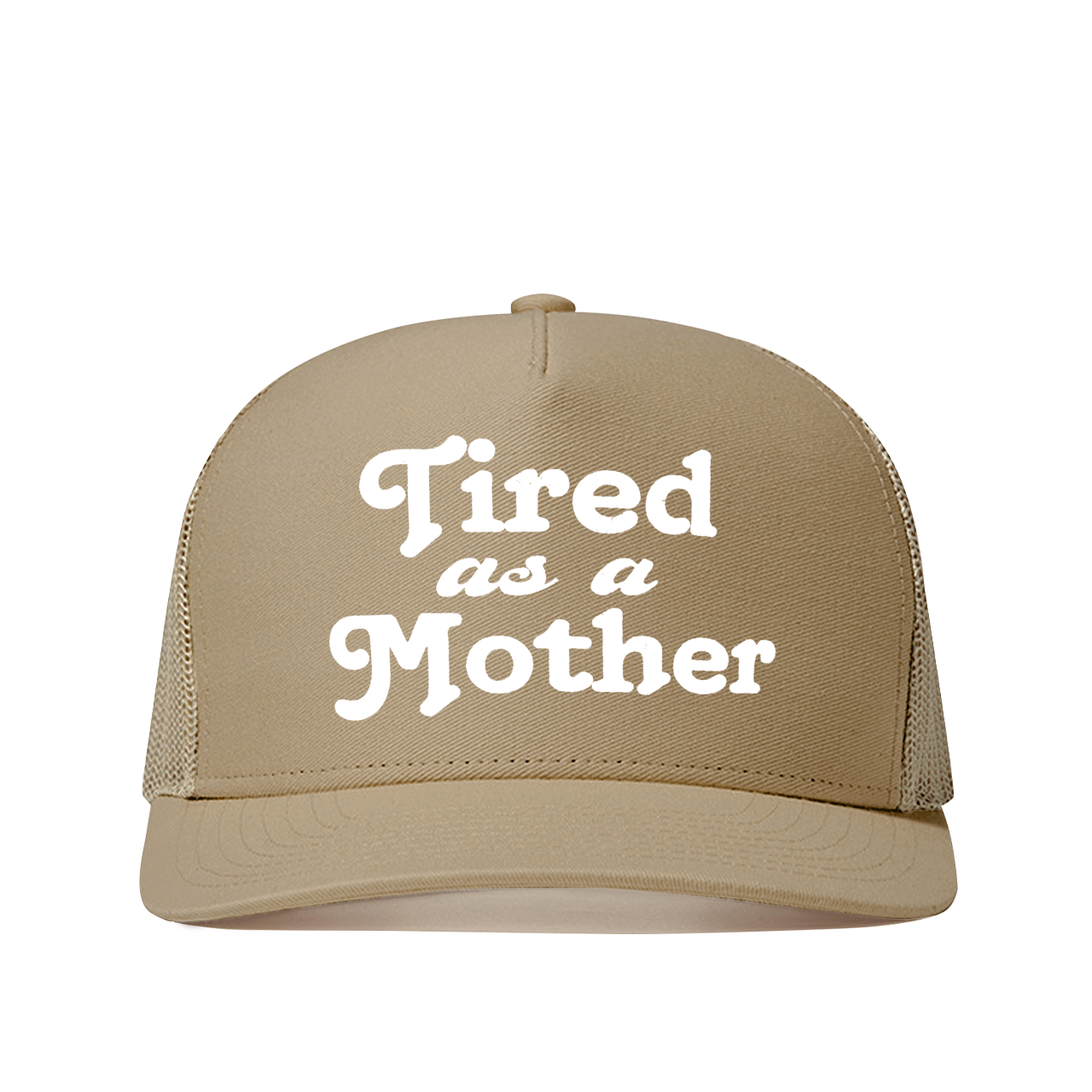 Tired As A Mother Mama Trucker Hat
