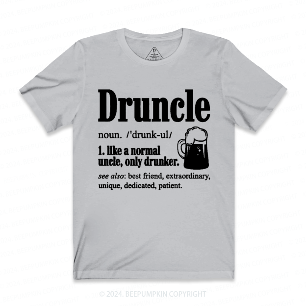 Druncle Like A Normal Uncle Only Drunker T-shirt For Uncle