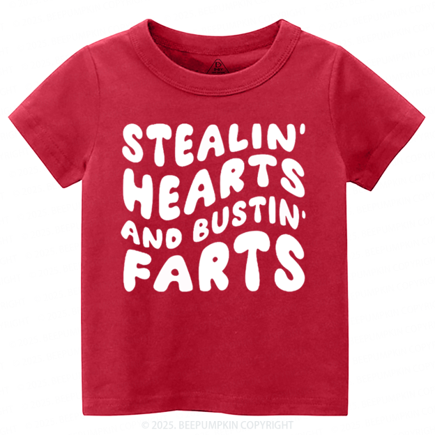 Stealin Hearts And Bustin Farts Valentine's Day Toddler&Kid's Tees Beepumpkin